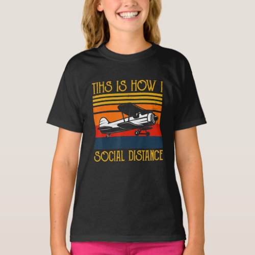 Airplane Aviation Pilot Funny This Is How T_Shirt