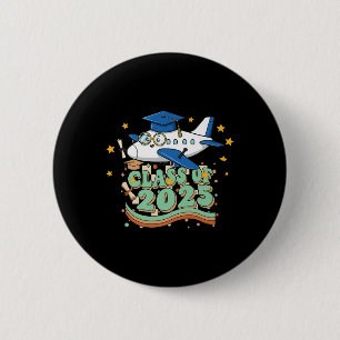 Airplane Graduate Cl Of 2025 Kids Mens Womens Grad Button