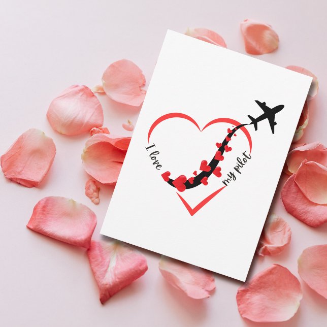 Airplane Heart I love My Pilot Valentine's Day Holiday Card (Creator Uploaded)