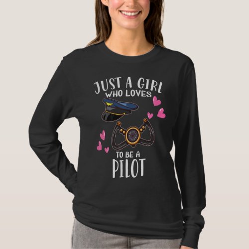 Airplane  Just A Girl Who Loves To Be A Pilot  T_Shirt