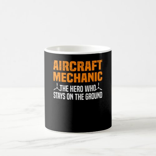 Airplane Mechanic Aircraft Engineer Engineer Coffee Mug