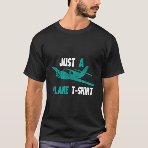 Airplane Mechanics Just A Plane T Shirt Funny Long