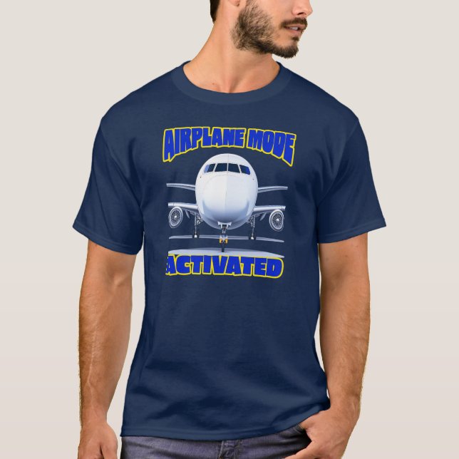 Airplane Mode Activated T-Shirt (Front)