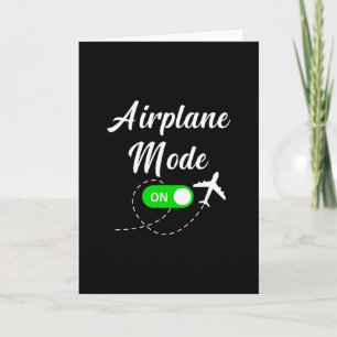 Airplane Mode Funny Travel Pilot Plane Vacation Card