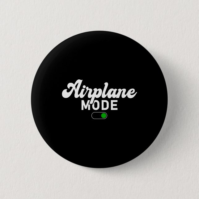 Airplane Mode On Funny Vacation Summer  Button (Front)