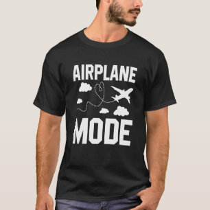 Airplane Mode Pilot Airplane Plane Aviation 15 T-Shirt