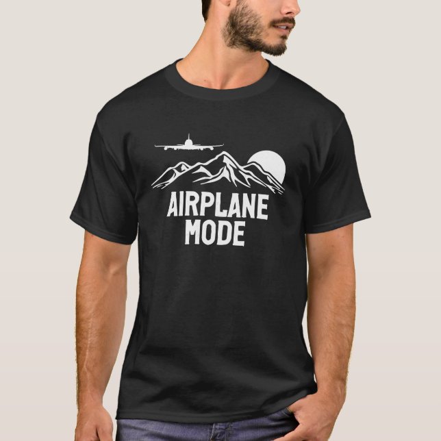 Airplane Mode Pilot Airplane Plane Aviation 24 T-Shirt (Front)