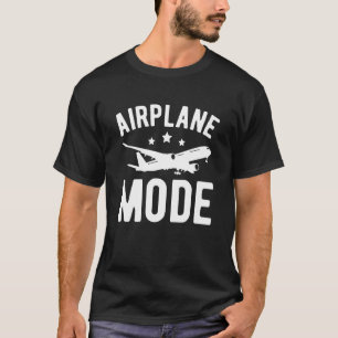 Airplane Mode Pilot Airplane Plane Aviation  32 T-Shirt