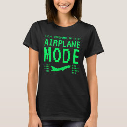 Airplane Mode T-Shirt