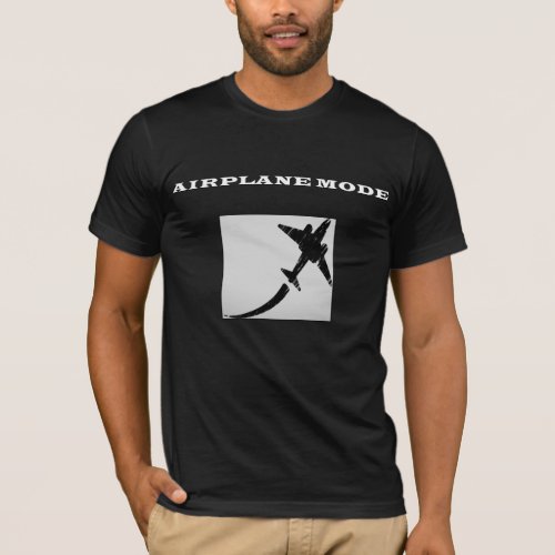 Airplane mode T_Shirt