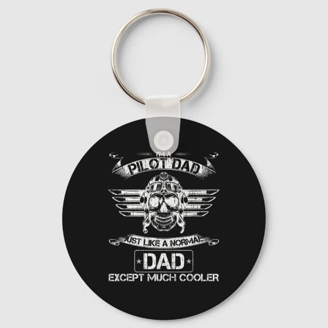 Airplane Pilot Dad Just Normal But Much Cooler Dad Keychain (Front)