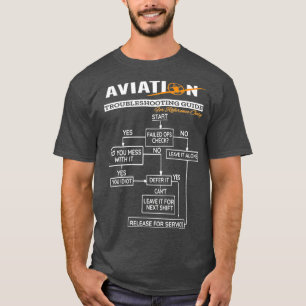 Airplane Pilot Funny Pilot Troubleshooting Tee