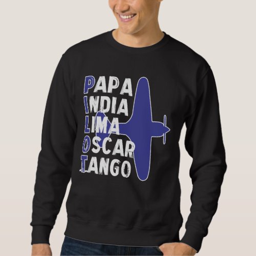 Airplane Pilot Plane Flying Aircraft Sweatshirt