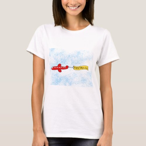 Airplane sky banner Happy Fathers Day Cartoon T_Shirt