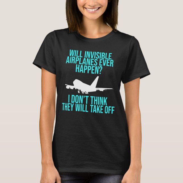 Airplanes Take Off Aerospace Engineering Engineer  T-Shirt (Front)