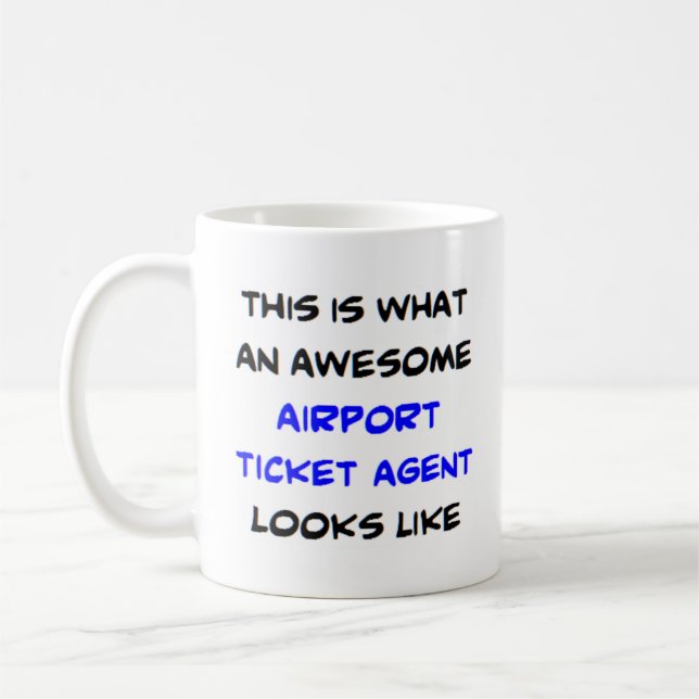 airport ticket agent, awesome coffee mug (Left)