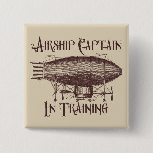 Airship Captain in Training, Steampunk Button