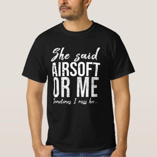 Airsoft funny sports gift idea T_Shirt