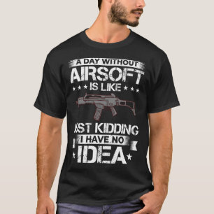 Airsoft Gun Game Shooting Training Player Airsofti T-Shirt