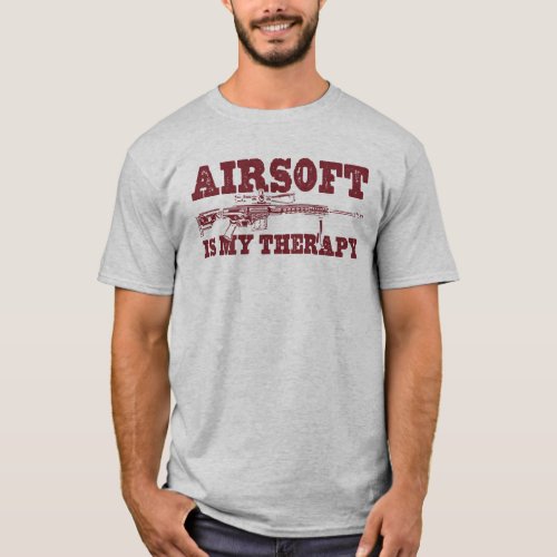 Airsoft Is My Therapy T_Shirt