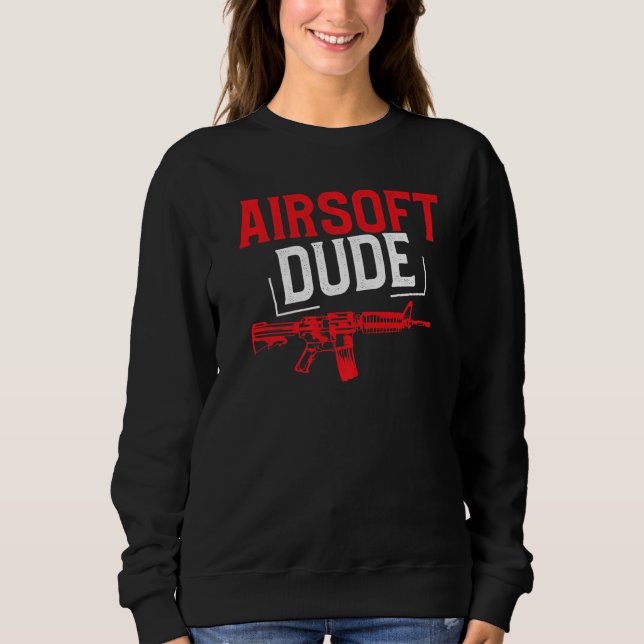 Airsoft Player Awesome Team Sport  Competition Sweatshirt (Front)