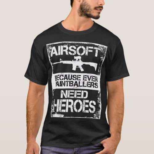 Airsofting Funny Paintball Gun Lover Airsofting T_Shirt