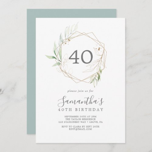 Airy Greenery and Gold Leaf 40th Birthday Invitation