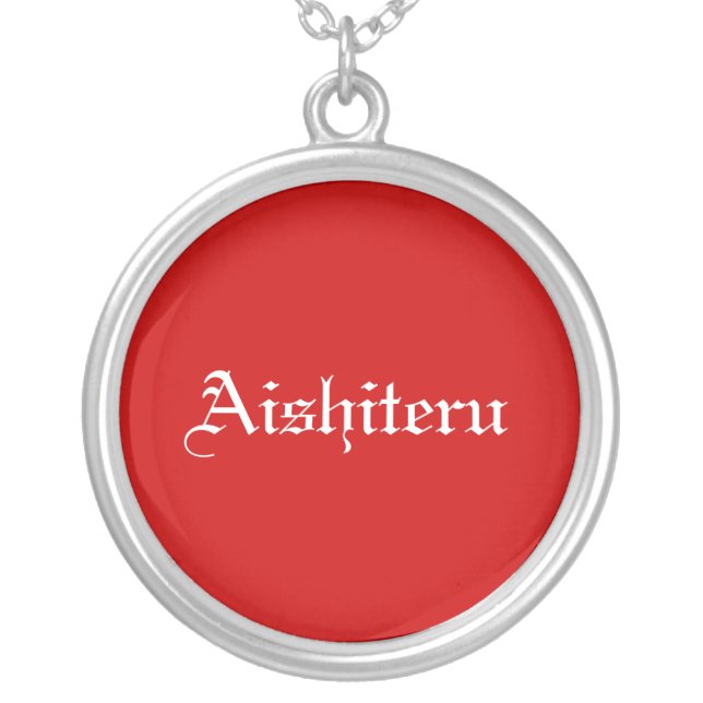 Aishiteru necklace (Front)