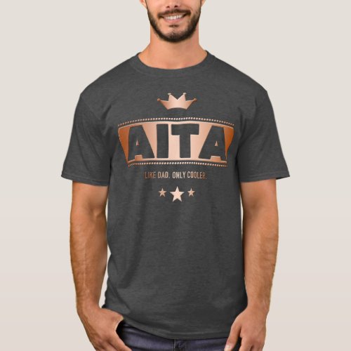 Aita Like Dad Only Cooler Tee for a Basque Father 