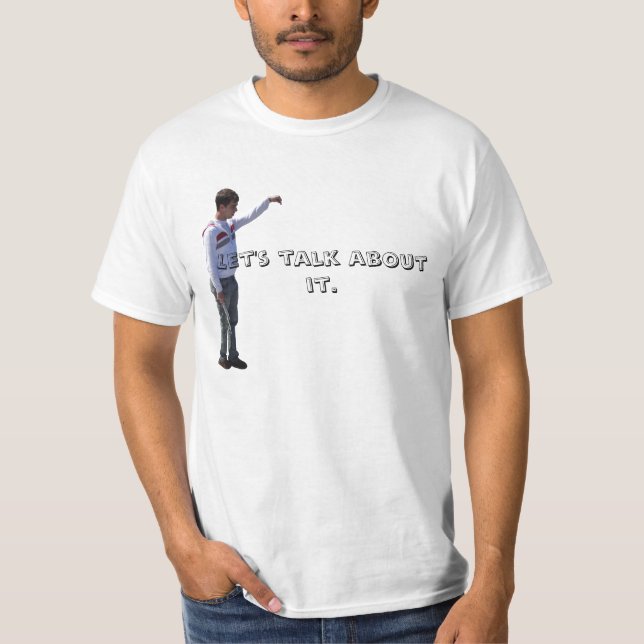 AJ, Let's talk about it. T-Shirt (Front)