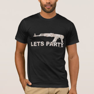 AK47 Lets Party dirty look T-Shirt