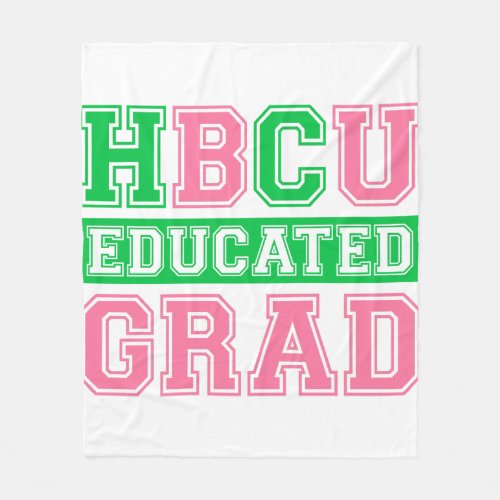 AKA HBCU Educated Grad 1908 AKA Fleece Blanket