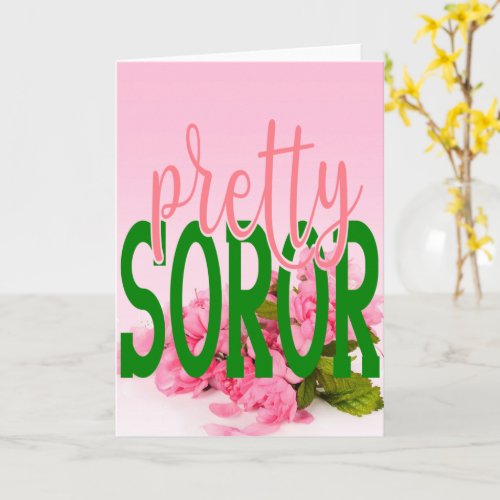 AKA Inspired Pink and Green Pretty Soror  Card
