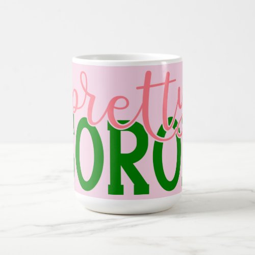AKA Inspiried Pink and Green Pretty Soror  Coffee Mug