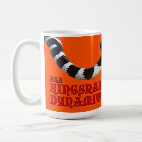 AKA Kingsnake Dynamite Coffee Mug