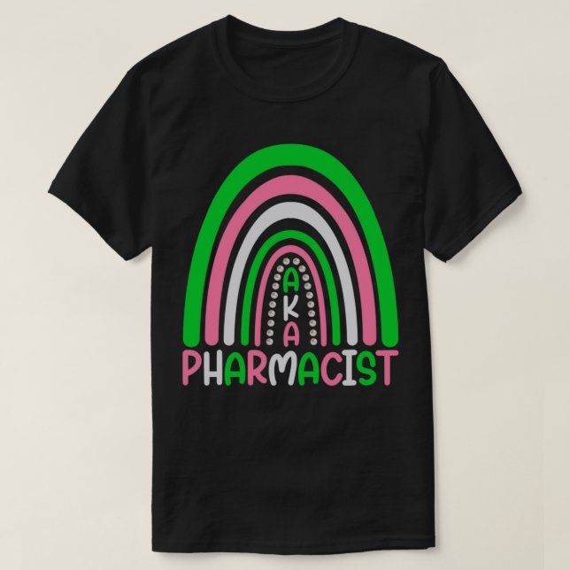 AKA Pharmacist Aka Paraphernalia Alpha Kappa Soror T-Shirt (Design Front)