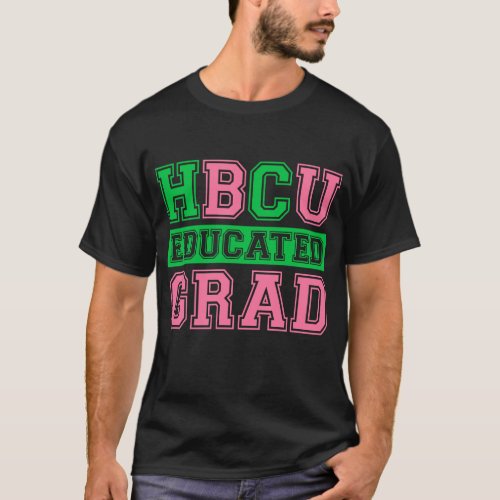 AKA Sorority AKA HBCU Educated Grad T_Shirt