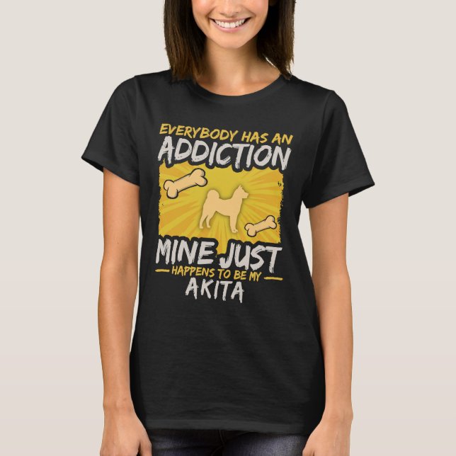 Akita Addiction T-Shirt (Front)