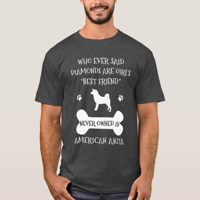 Akita best friend T-Shirt (Front)