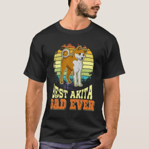 Akita Dog Mom Dog Sayings Breeder 8 T-Shirt