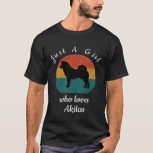 Akita Dog Vintage Just A Girl Who Loves Akitas 1 T-Shirt
