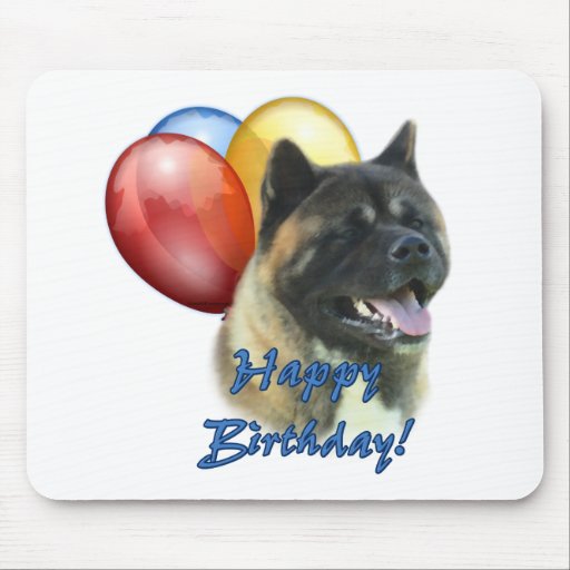 Akita Happy Birthday Balloons Mouse Pad | Zazzle