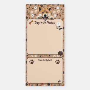 Akita Inu Mom Notes Paws and Reflect Magnetic Notepad