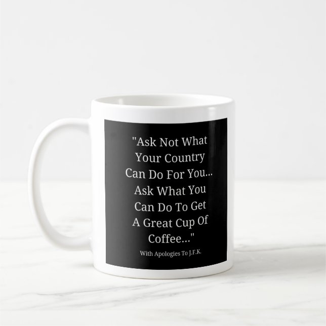 Akk Not What You Can Do - Mug-A-Tude Coffee Mug (Left)