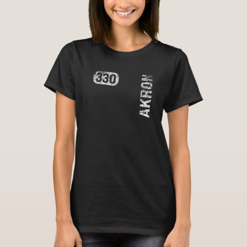 Akron Ohio 330 Area Code Vintage Retro T_Shirt