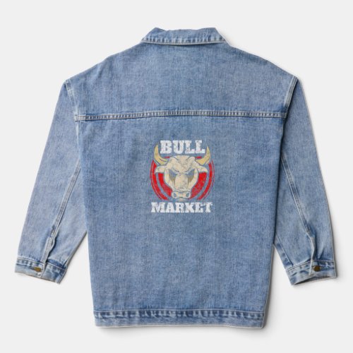 Aktien Bull Market  For Stock Exchange Freaks And  Denim Jacket