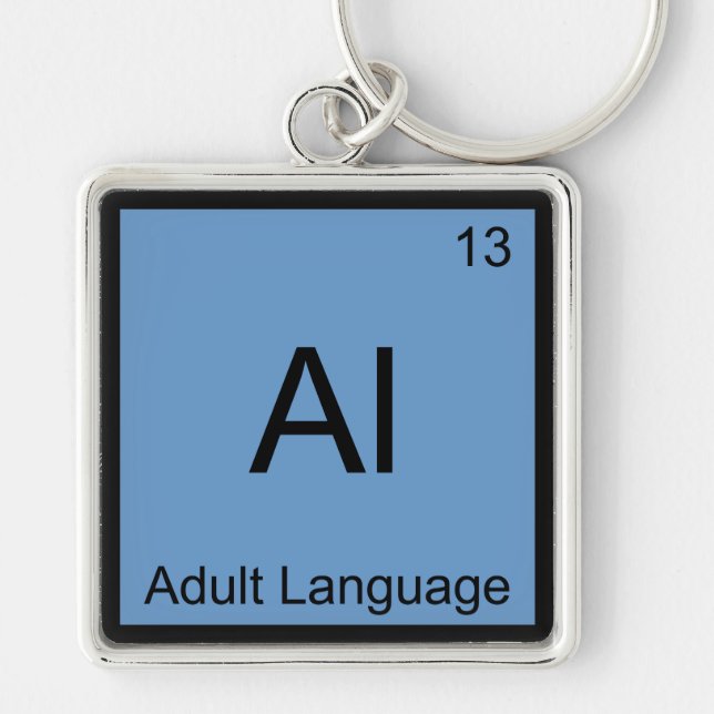 Al - Adult Language Funny Chemistry Element Symbol Keychain (Front)