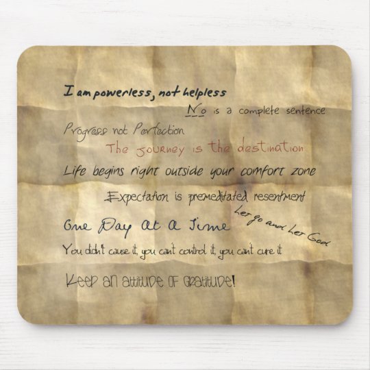 Al-anon Slogans Motivational Mousepad | Zazzle.com