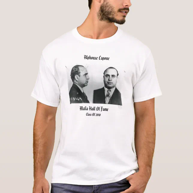Al Capone Mafia Hall Of Fame T-Shirt | Zazzle