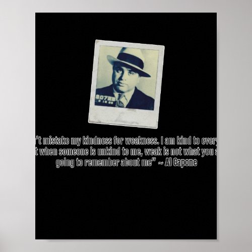 Al Capone Quote  Poster